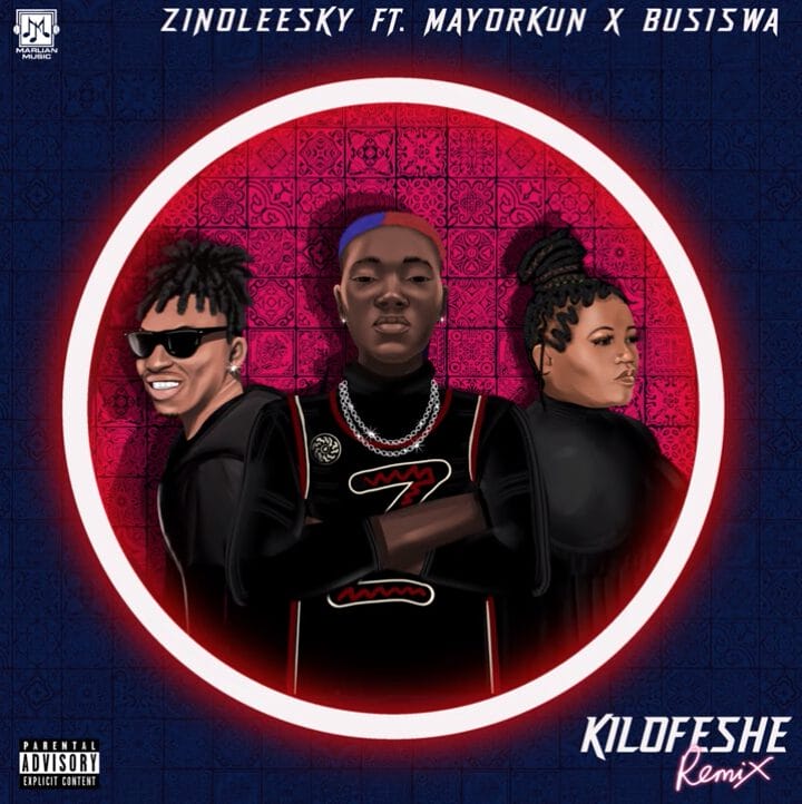 Zinoleesky - Kilofeshe (Remix) ft. Mayorkun x Busiswa 2 Zinoleesky