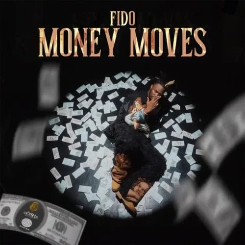 Fido - Money Moves 1 Fido - Money Moves