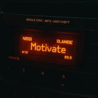 Nissi & Olamide – Motivate