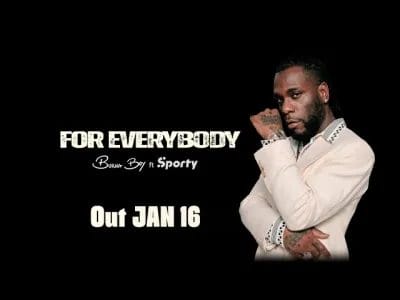 Burna Boy & Sporty - For Everybody
