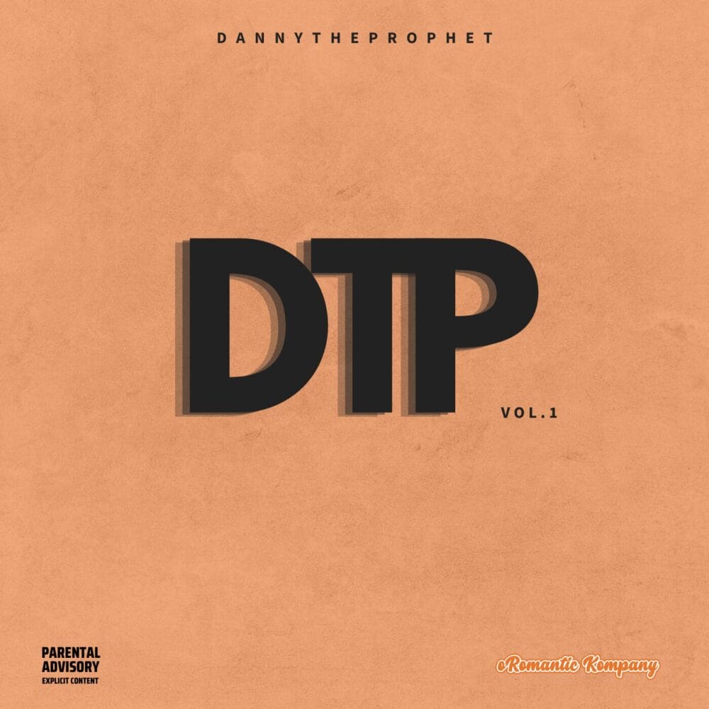 DannyTheProphet (DTP) - DTP Vol.1 2 ALBUM COVER