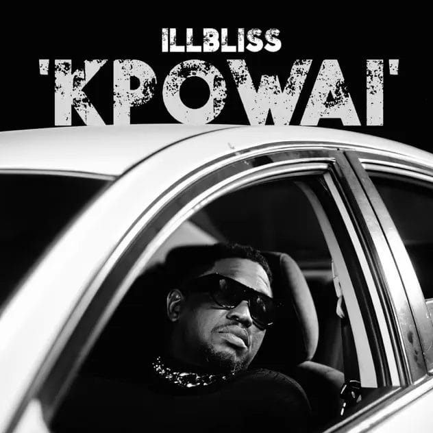 Illbliss - Kpowai 17 Illbliss - Kpowai